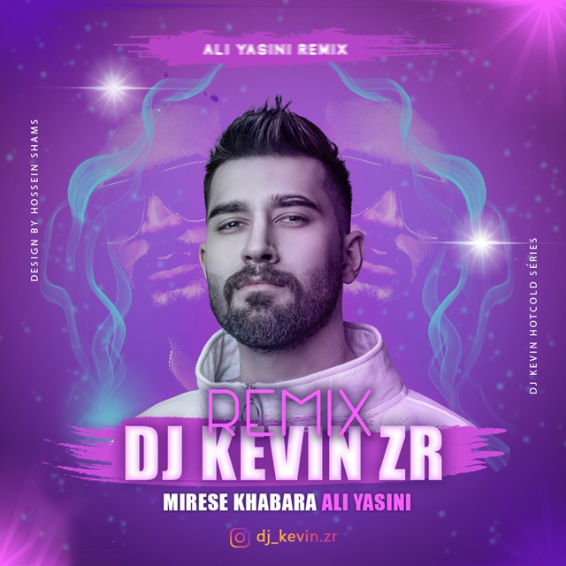 دانلود آهنگ علی یاسینی میرسه خبرا (دی جی کوین زد آر ریمیکس)